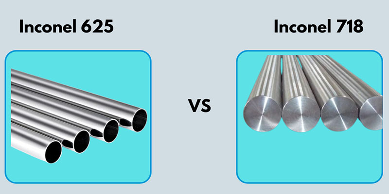 Inconel 718 vs 625