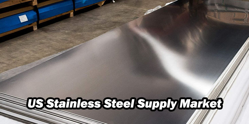US Stainless Steel Supply Market