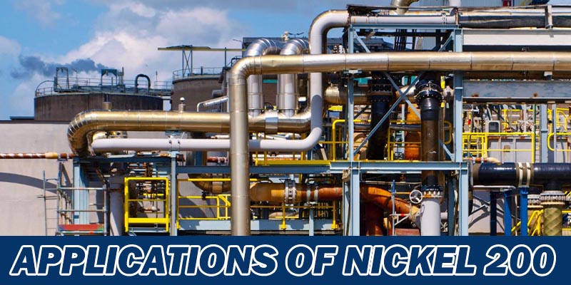 Applications of Nickel 200
