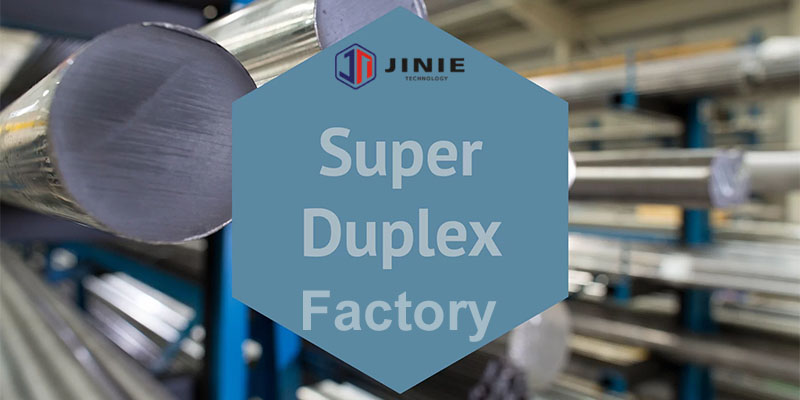 JN Duplex Stainless Steel Factory