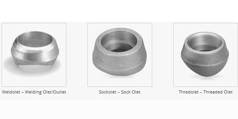 Weldolet Sockolet And Threadolet Connection Method