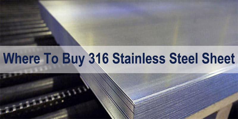 Where To Buy 316 Stainless Steel Sheet