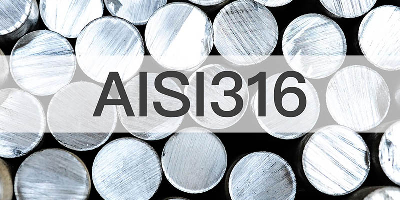 Stainless Steel AISI 316 Properties