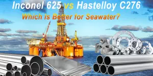 Inconel 625 vs Hastelloy C276 Which Is Better for Seawater.webp