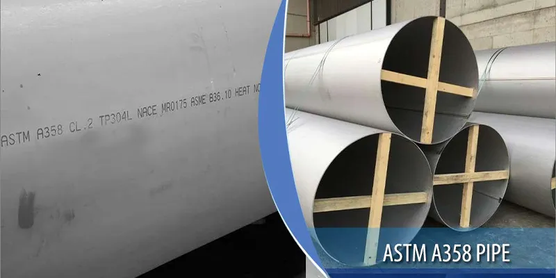 What Is ASTM A358.webp